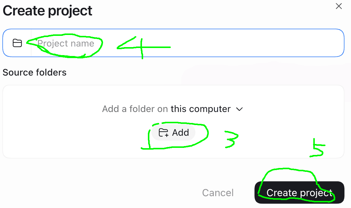 The Create project window with the Add folder button, the Project name box, and the Create project button circled
